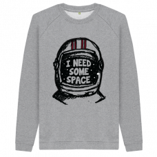 I Need Some Space - Men's Organic Cotton Sweatshirt